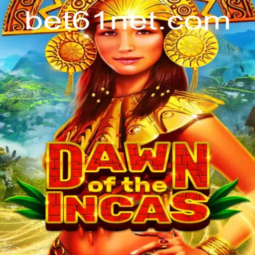 Discover the Mystical World of DawnoftheIncas and Dive into the Adventure With bet61 PH Login