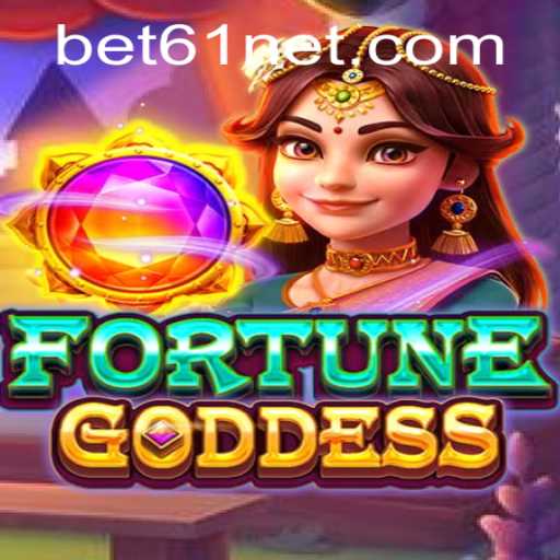 Unveiling FORTUNEGODDESS: A Thrilling New Experience with bet61 PH Login