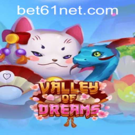 Exploring ValleyofDreams: A Journey into the Fantasy Realm
