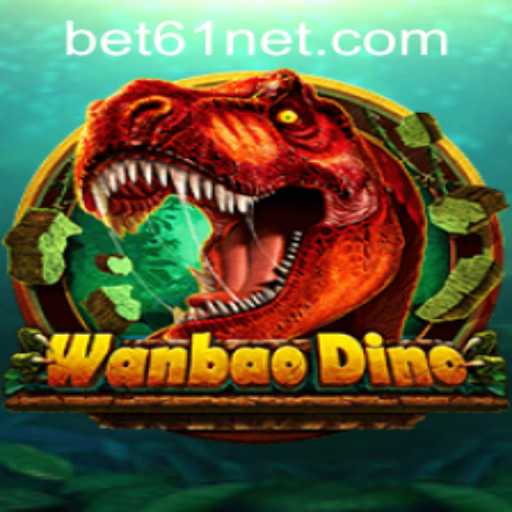 Exploring WanBaoDino: A Comprehensive Guide with Bet61 PH Login Insights